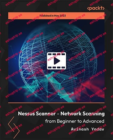 Nessus Scanner Network Scanning from Beginner to Advanced