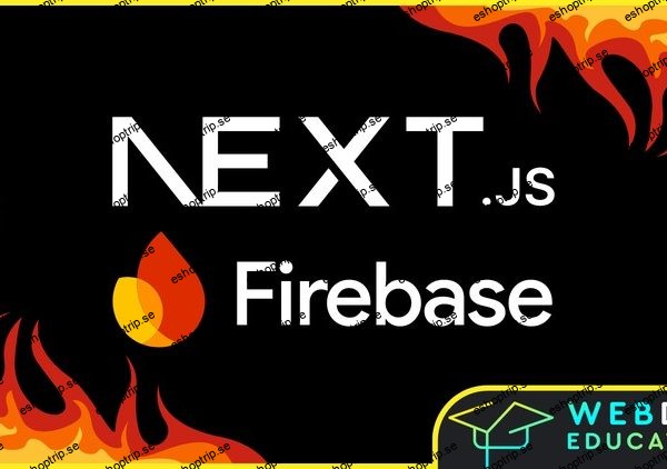 Next.js 15 & Firebase