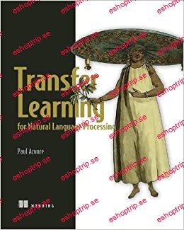 Transfer Learning for Natural Language Processing, Video Edition